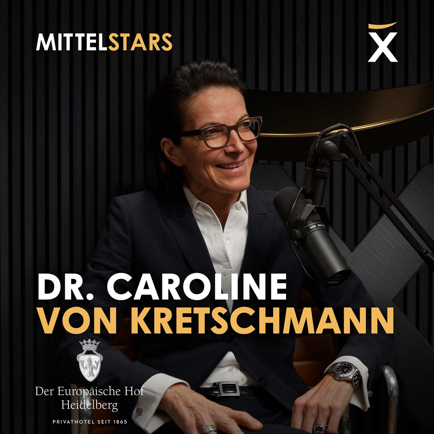 Hoteldirektorin mit 2 Mio. Views | Dr. Caroline von Kretschmann vom Hotel Europäischer Hof Heidelberg im Podcast
