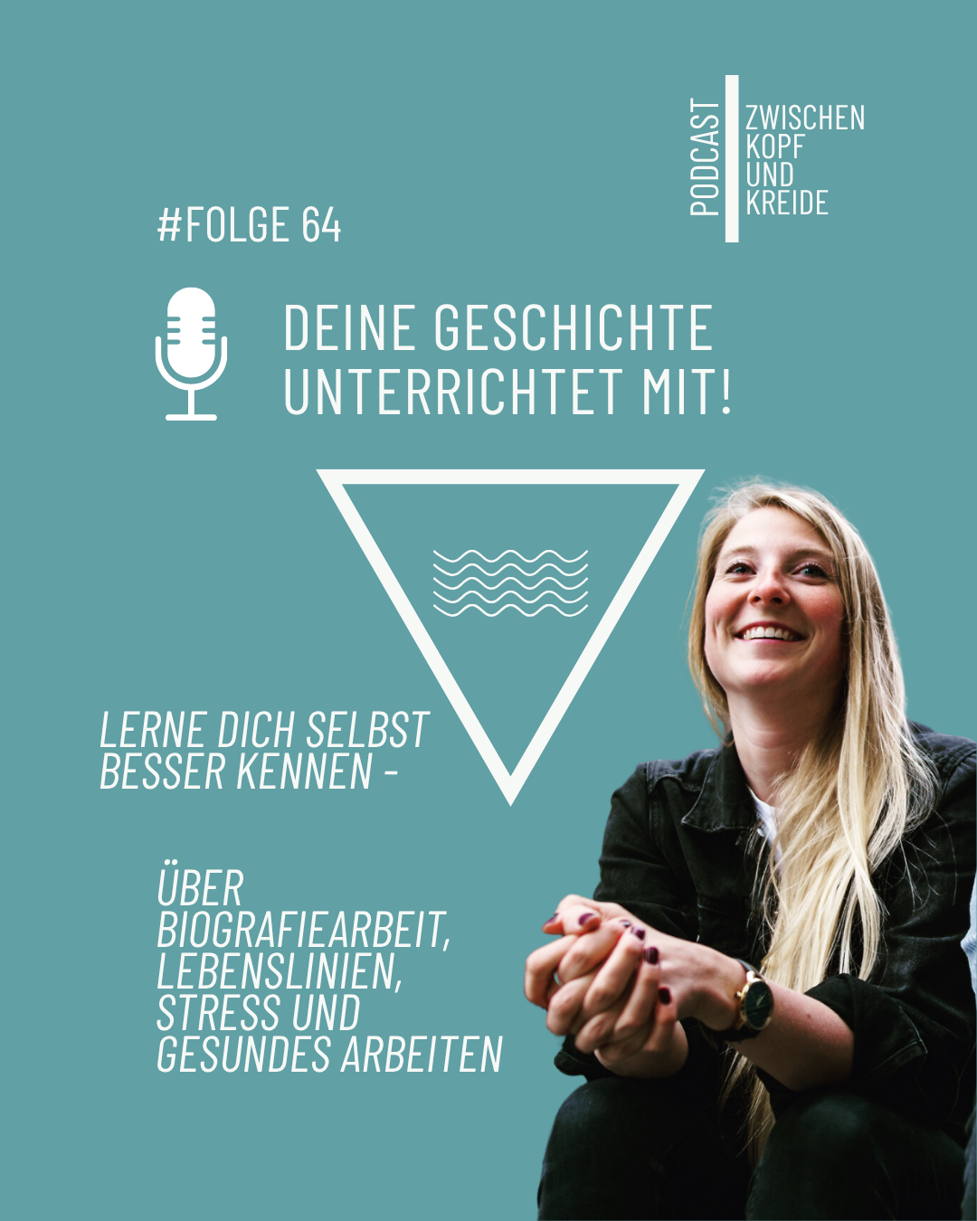 #64 Deine Geschichte unterrichtet mit! 