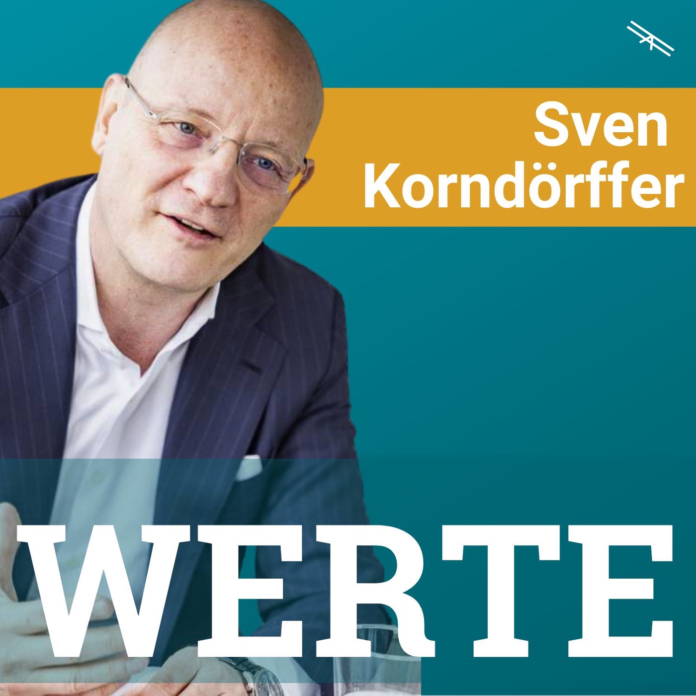 #130 Werte und Wertschätzung mit Sven H. Korndörffer