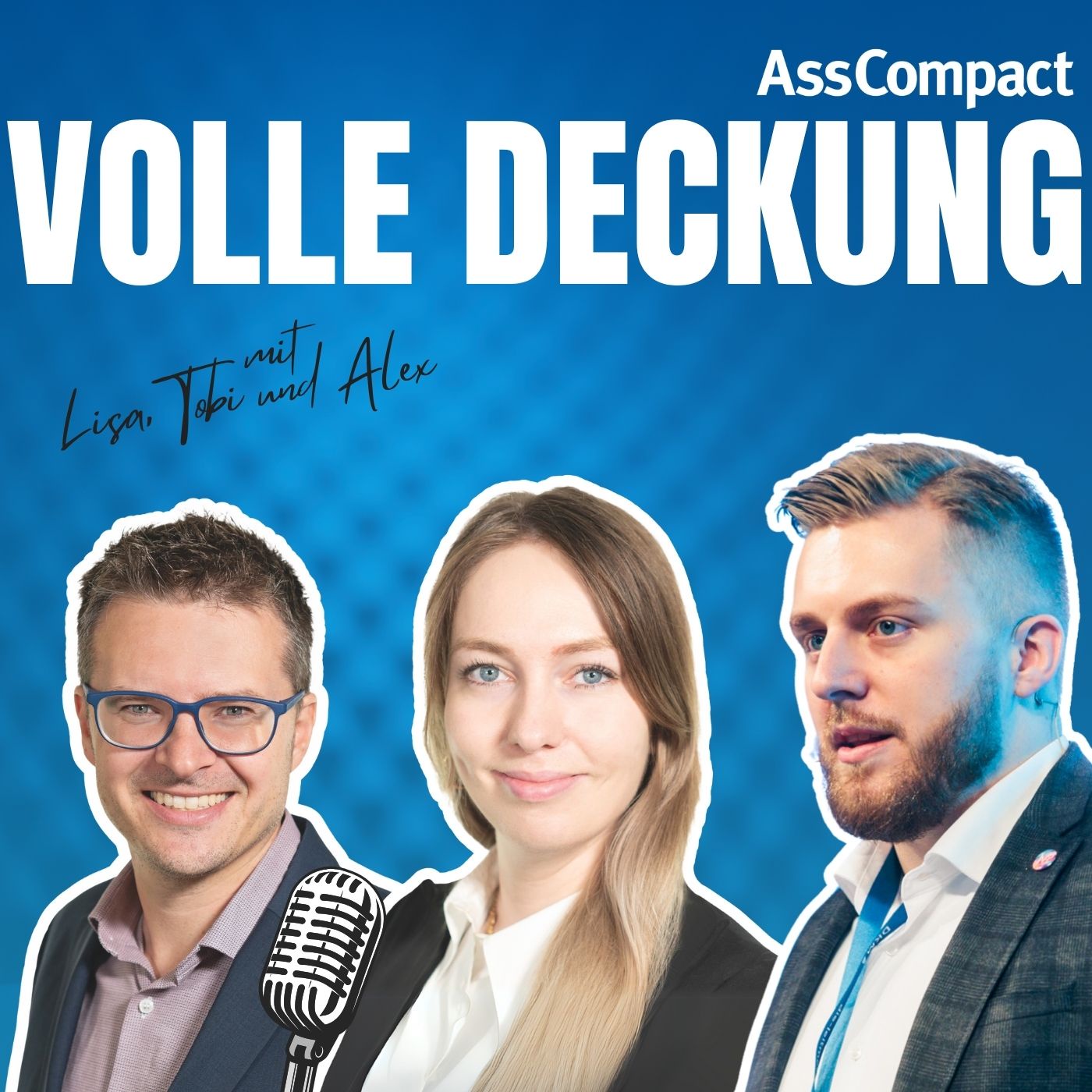 Volle Deckung - Der Podcast für die Finanz- und Versicherungsbranche