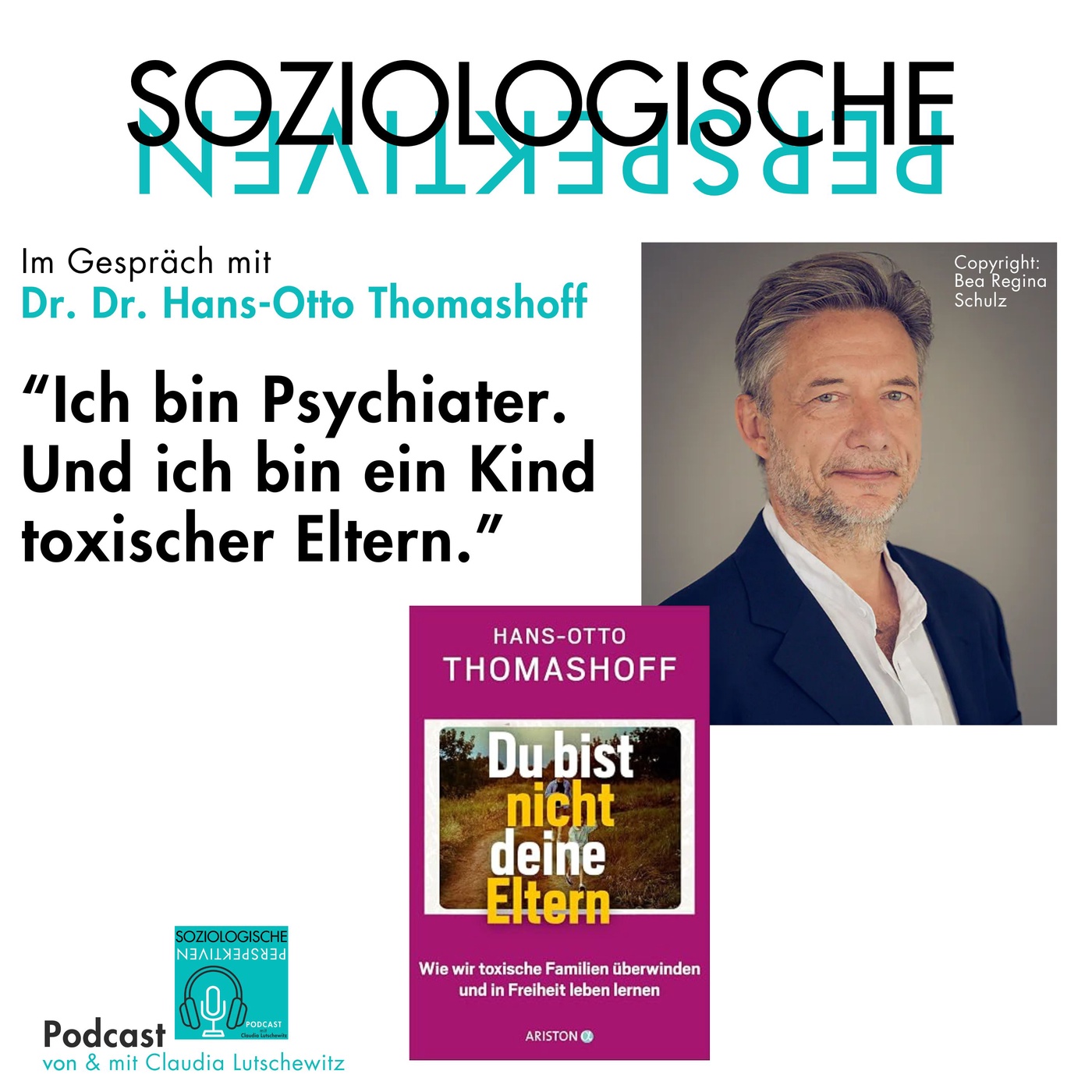 Episode 68: Du bist nicht deine Eltern ... von toxischen Eltern & Familien