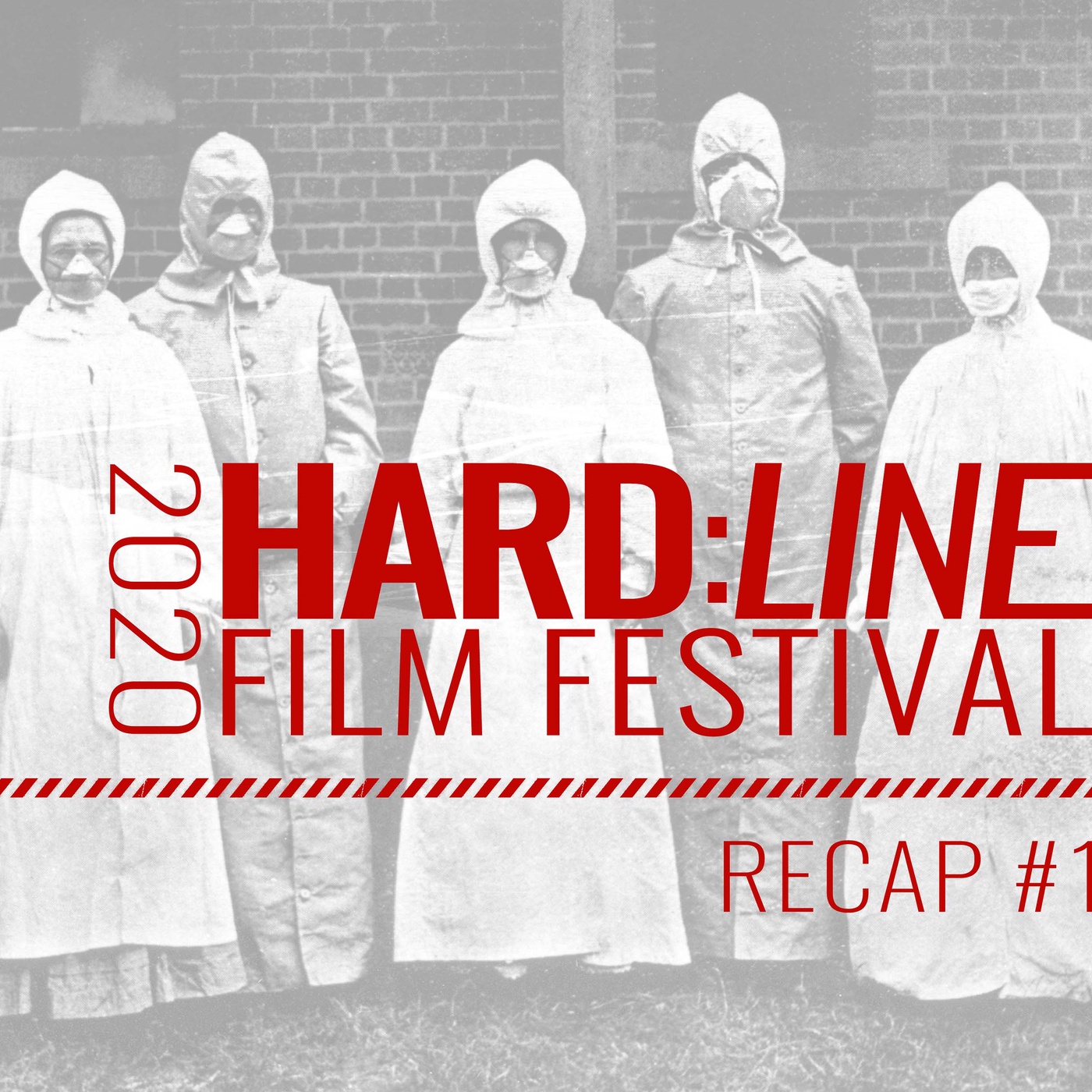 Hard:line 2020 - Recap 1