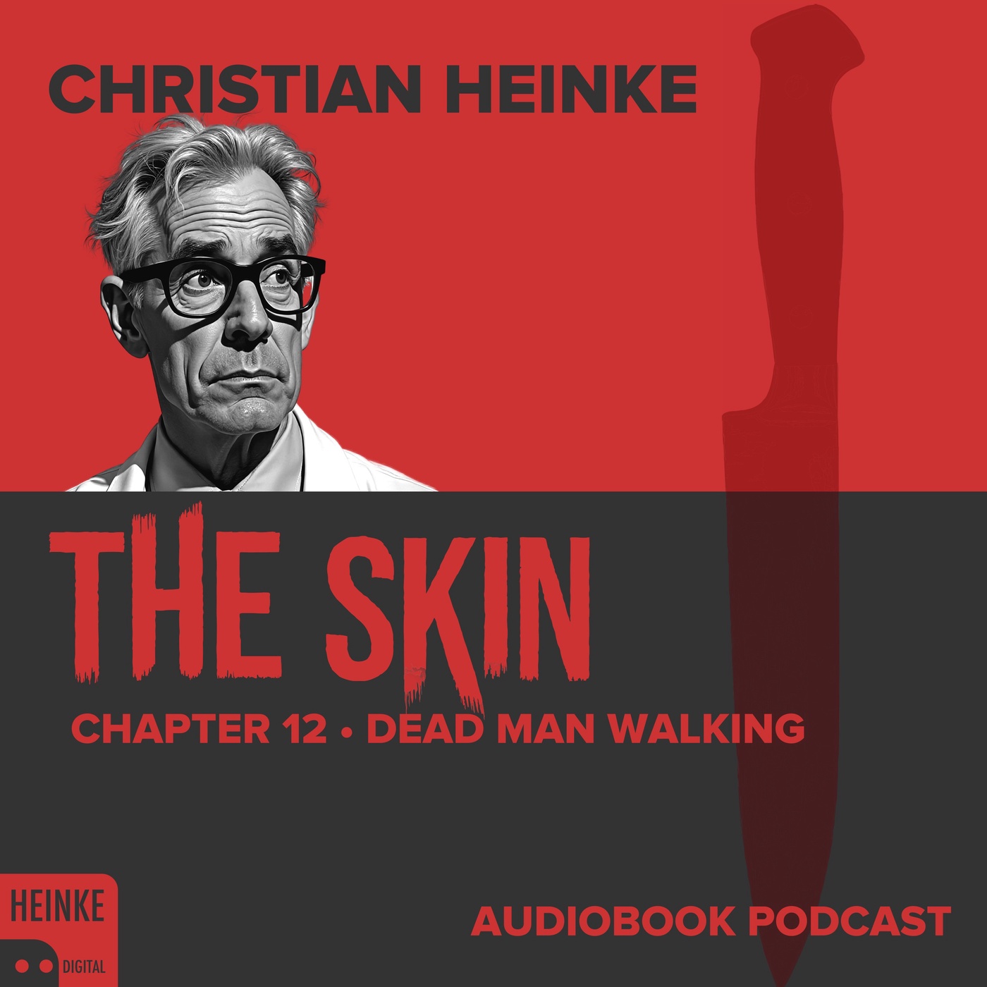 The Skin - Chapter 12 - Dead Man Walking