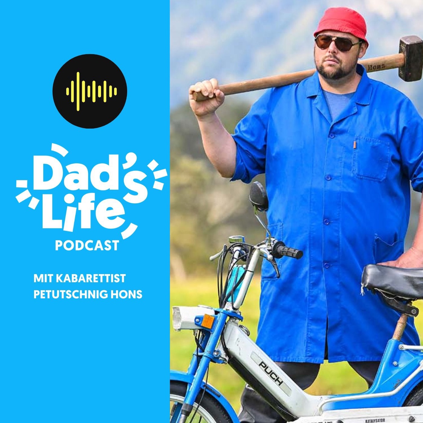 #41 Dad's Talk mit Kabarettist Petutschnig Hons