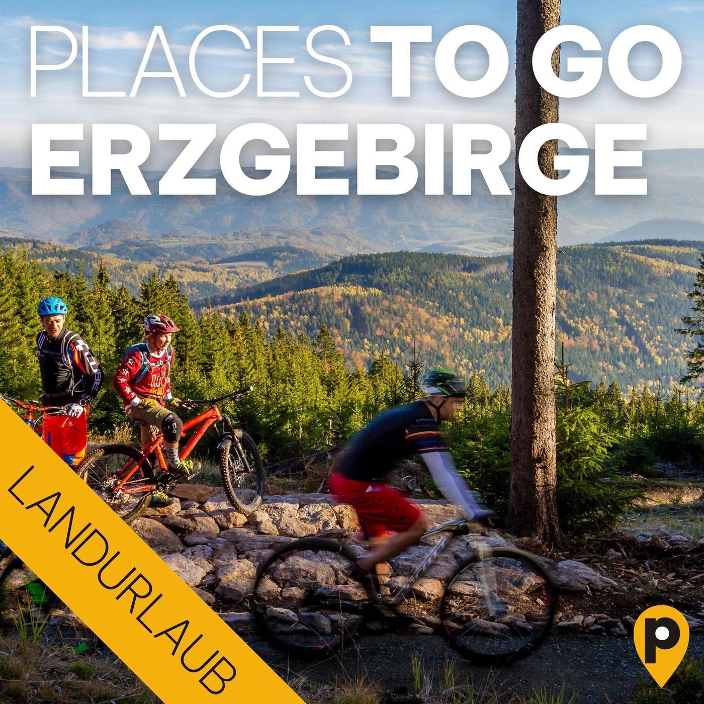 Erzgebirge – Landurlaub