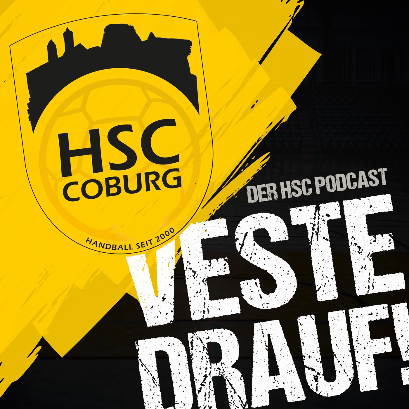 Veste drauf! Der HSC Coburg Podcast