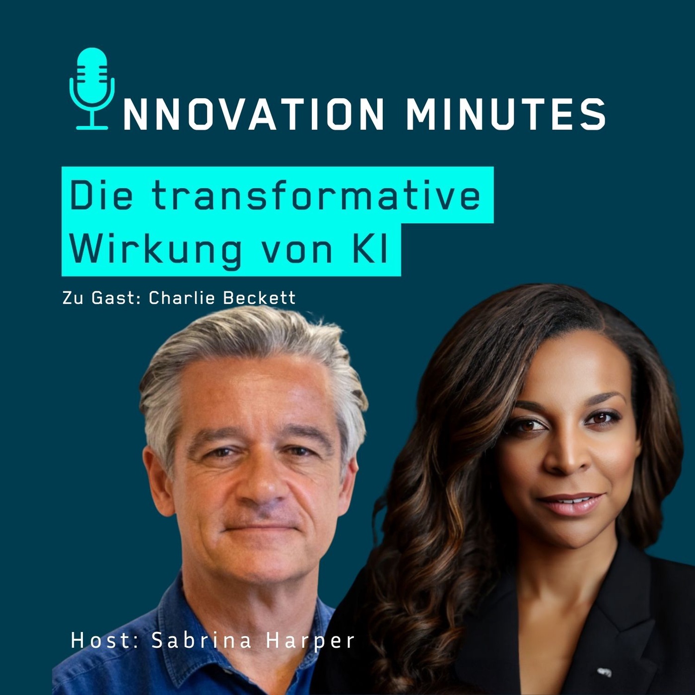 S1#4 Die transformative Wirkung von KI (zu Gast Charlie Beckett/ KI-Experte UK)