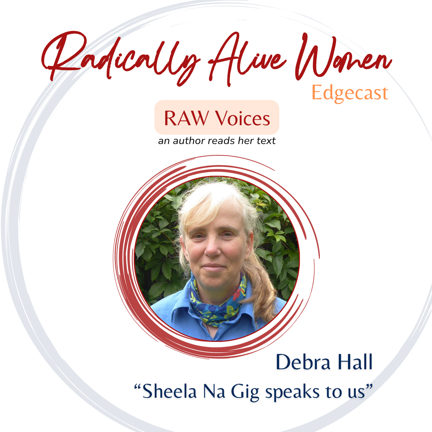RAW Voices: Sheela Na Gig by Debra Hall