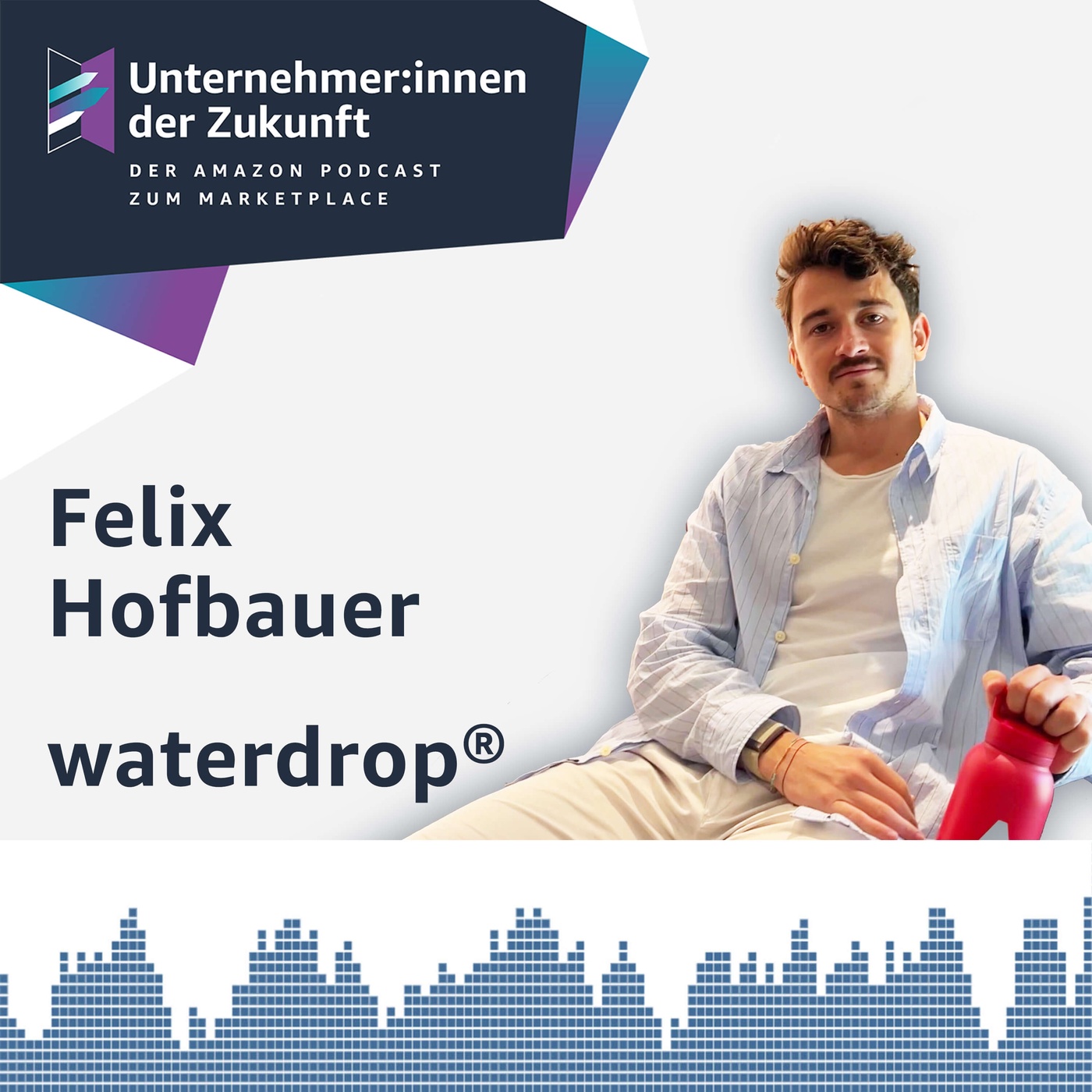 Die D2C-Brand waterdrop® startete auf Amazon noch einmal durch