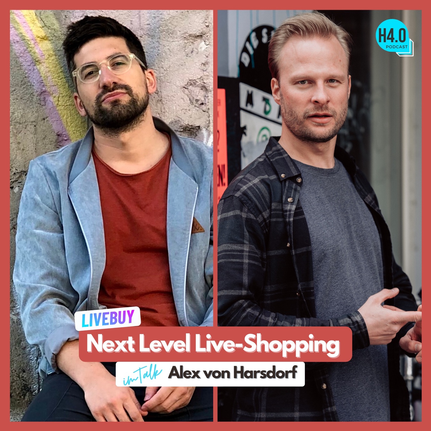 #66 LIVEBUY | Next Level Live-Shopping | Im Gespräch mit Alex von Harsdorf