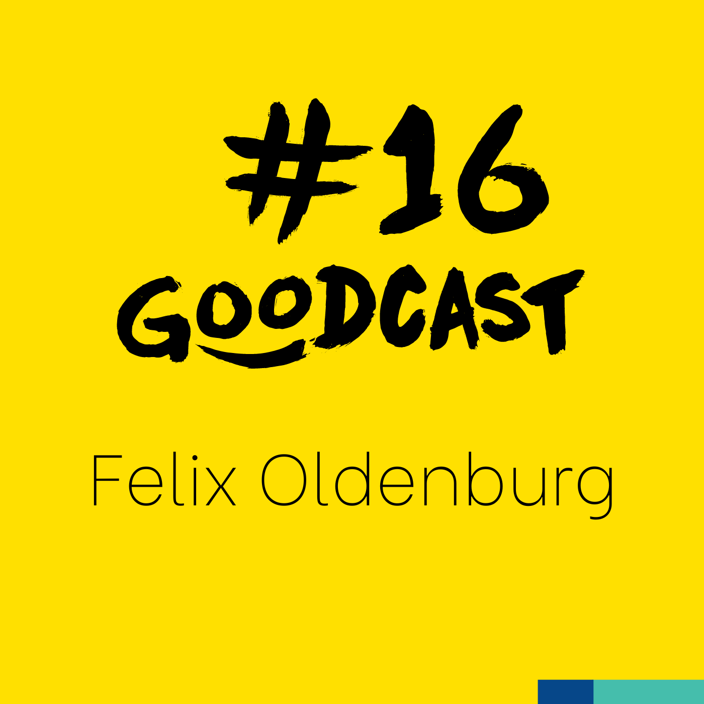 #16 Felix Oldenburg: Jede*r kann Bill Gates sein