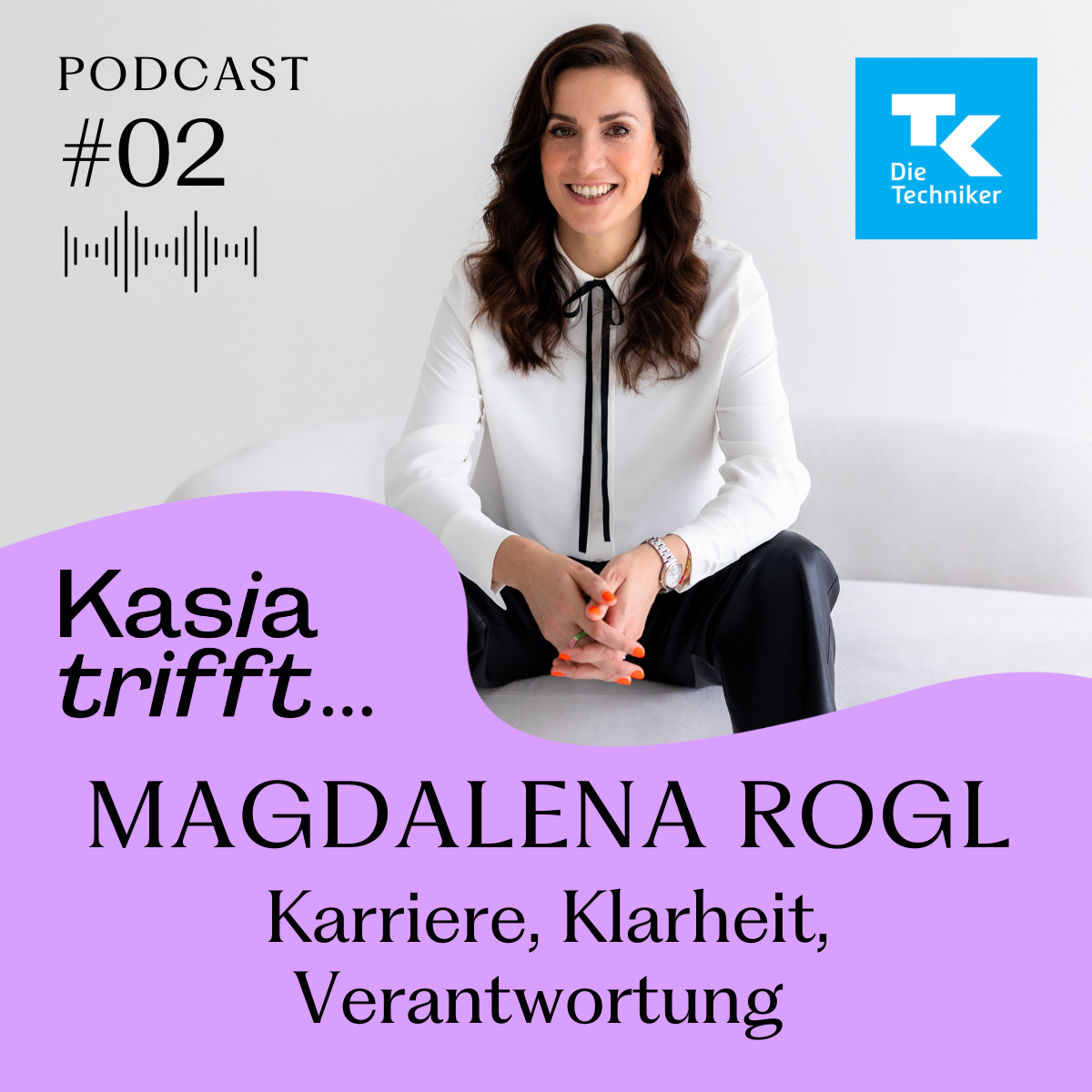Über Karriere, Klarheit und Verantwortung mit Madgelena Rogl