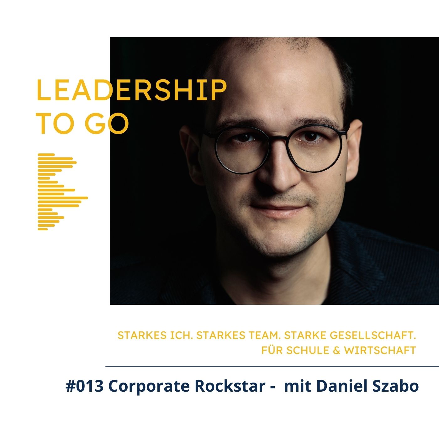 #013 Corporate Rockstar - ein Interview mit Daniel Szabo