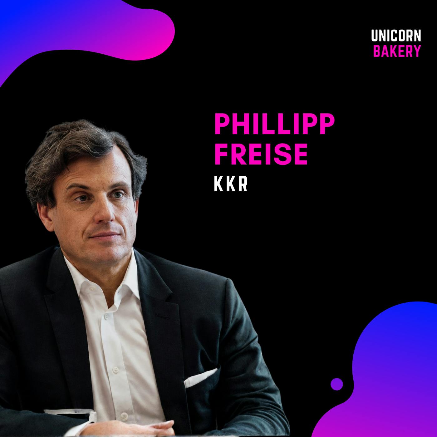 25 Jahre KKR, 758 Mrd. AUM: Philipp Freises Lessons aus 50 Jahren Private Equity