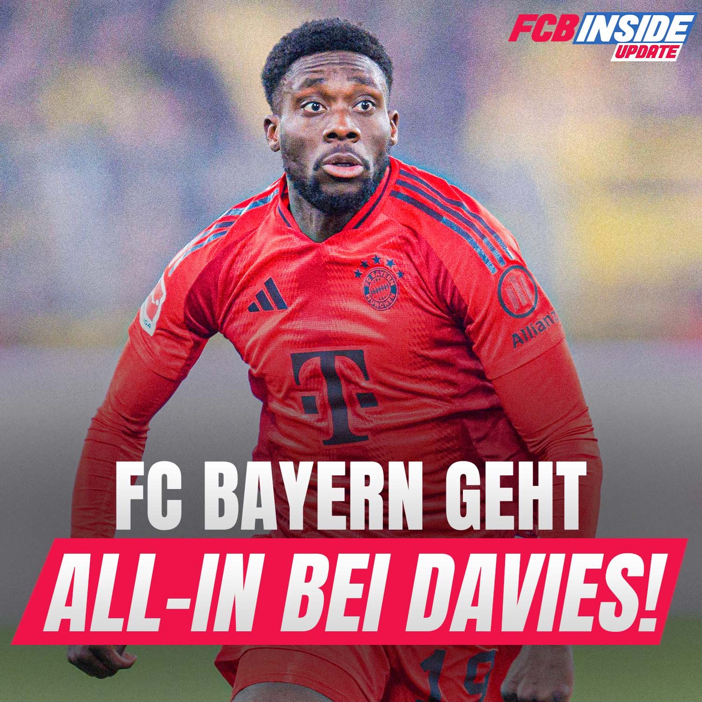 UPDATE | BAYERN geht ALL-IN bei DAVIES! SO könnte Kompany KANE ersetzten!