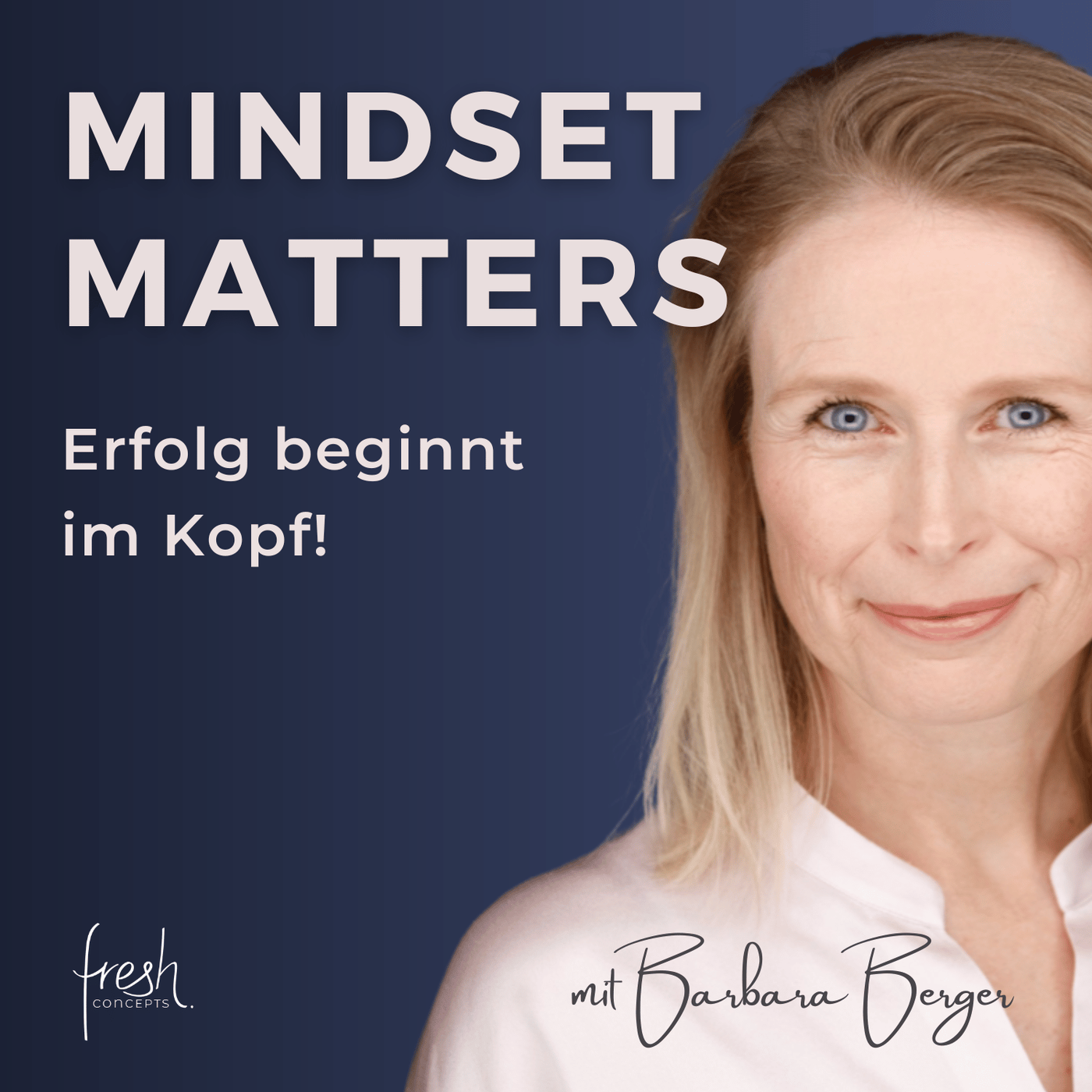 Mindset Matters - Erfolg beginnt im Kopf!