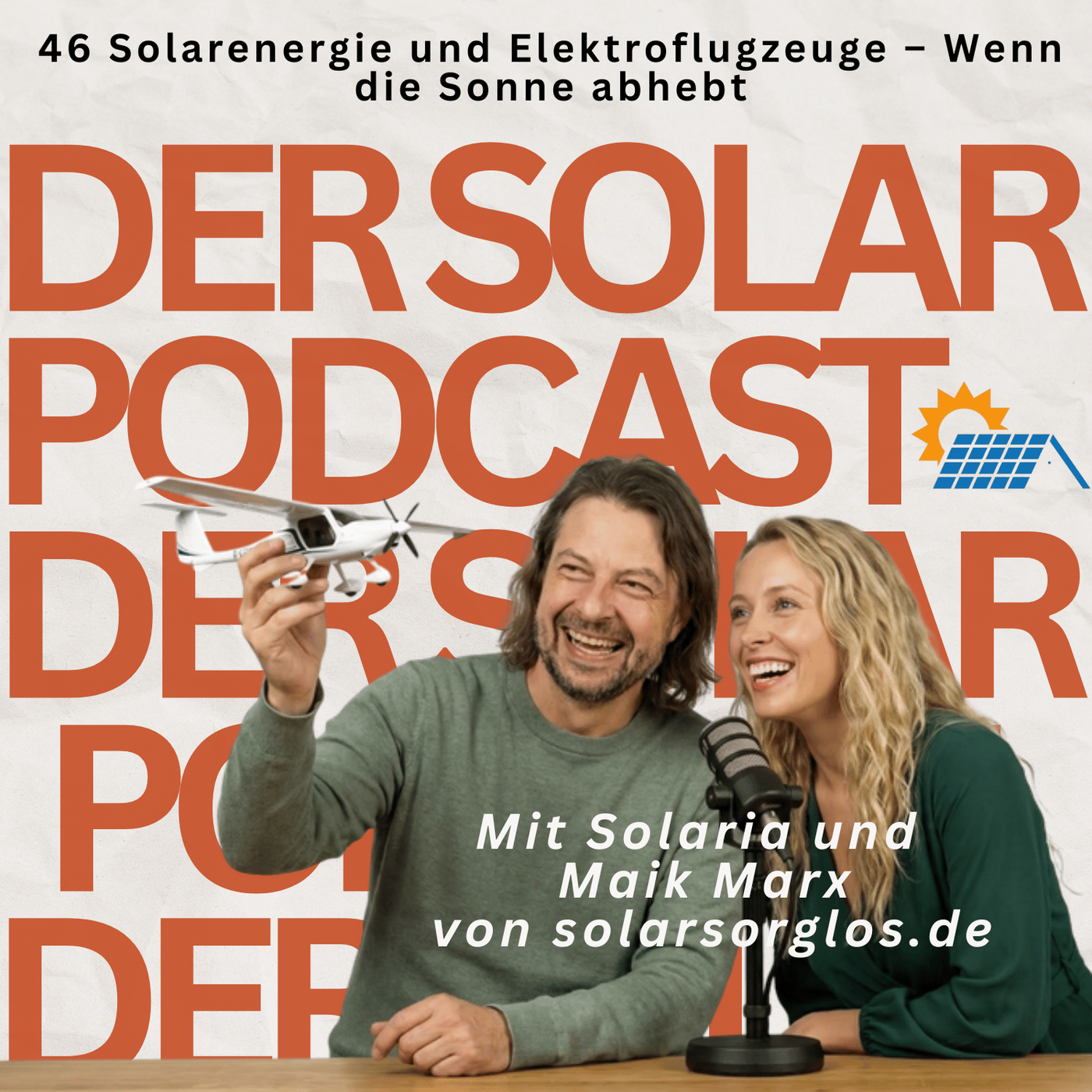 #46 Solarenergie und Elektroflugzeuge - Wenn die Sonne abhebt