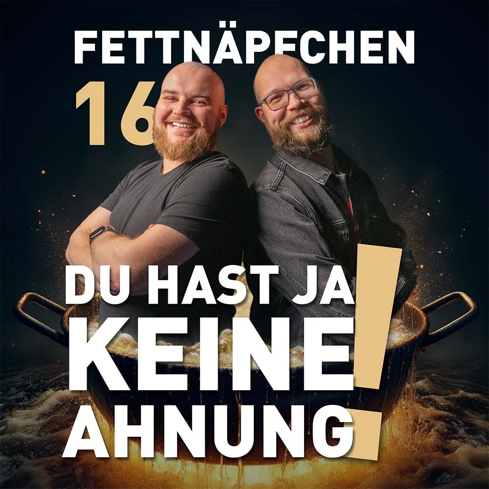 Du hast ja keine Ahnung!