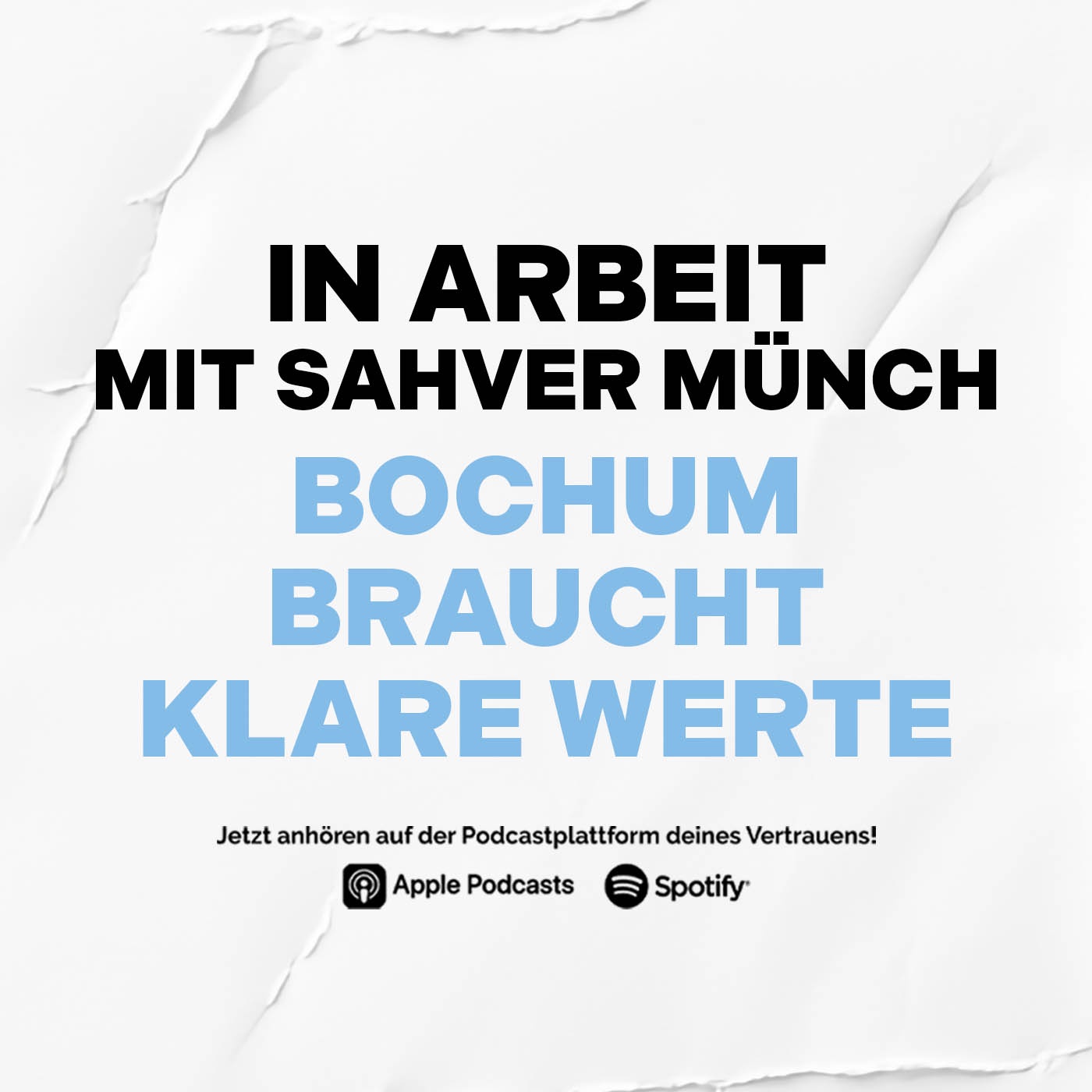 OB IN ARBEIT #1: Sahver Münch – Bochum braucht klare Werte