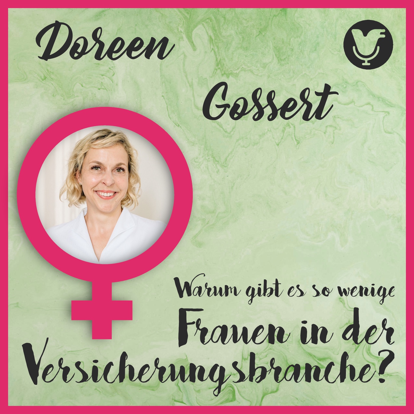 Doreen Gossert über Frauen in der Versicherungsbranche