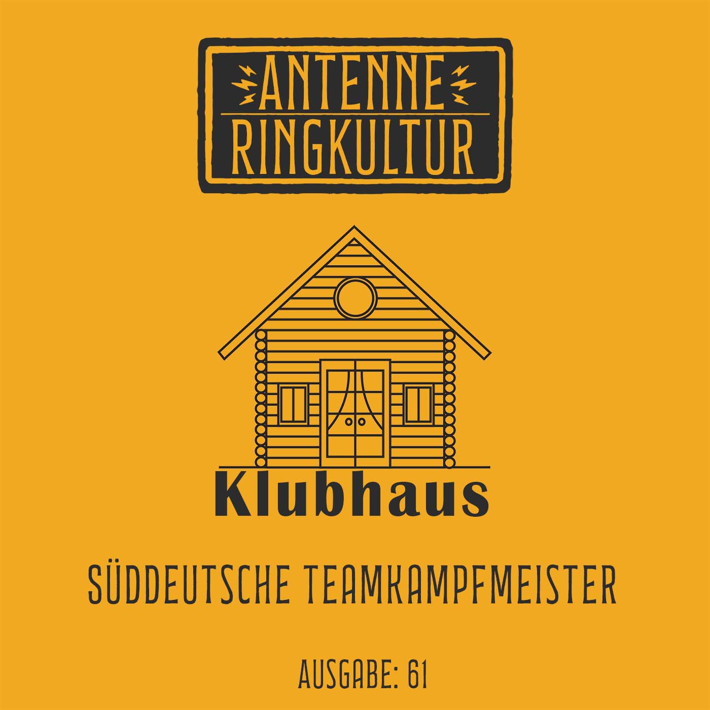 Antenne Ringkultur [Ausgabe 61]: Klubhaus 
