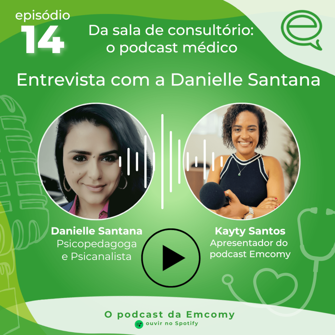 14 - Entrevista com a psic. Danielle Santana