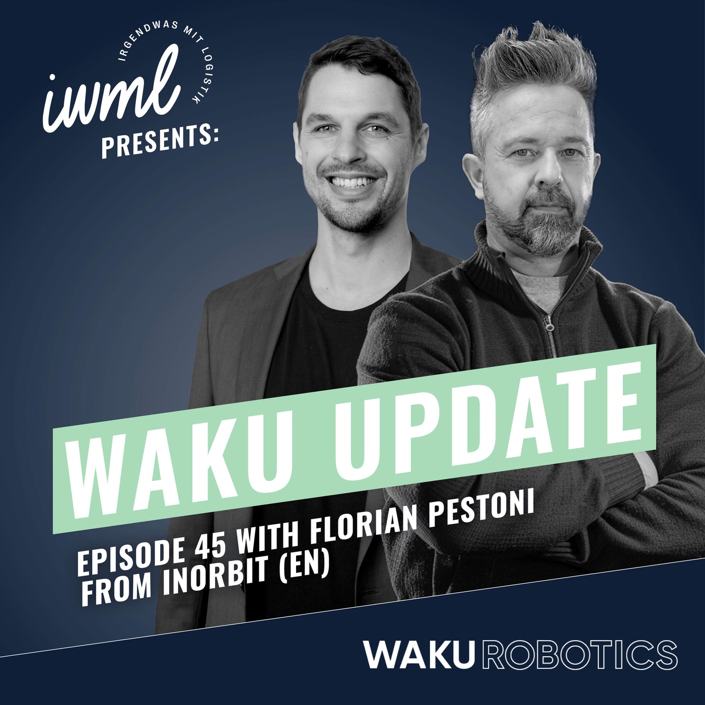 WAKU Update #45 | Guest: Florian Pestoni from InOrbit (EN)