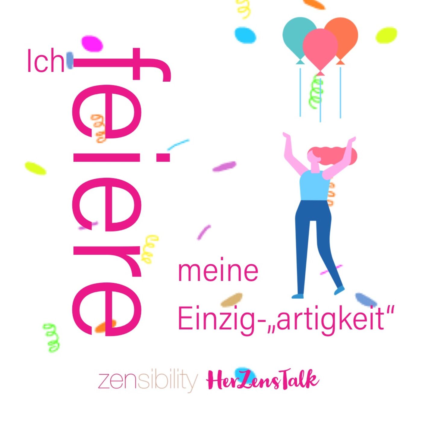 HerZensTalk: Einzigartigkeit