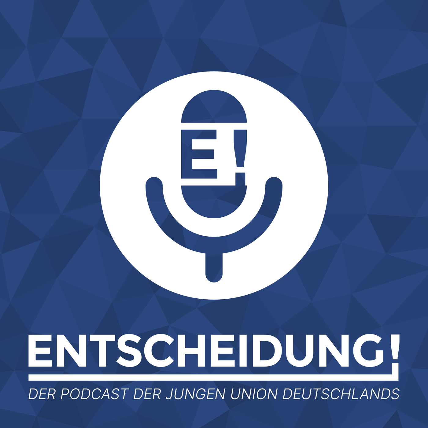 Entscheidung! Der Podcast der Jungen Union Deutschlands
