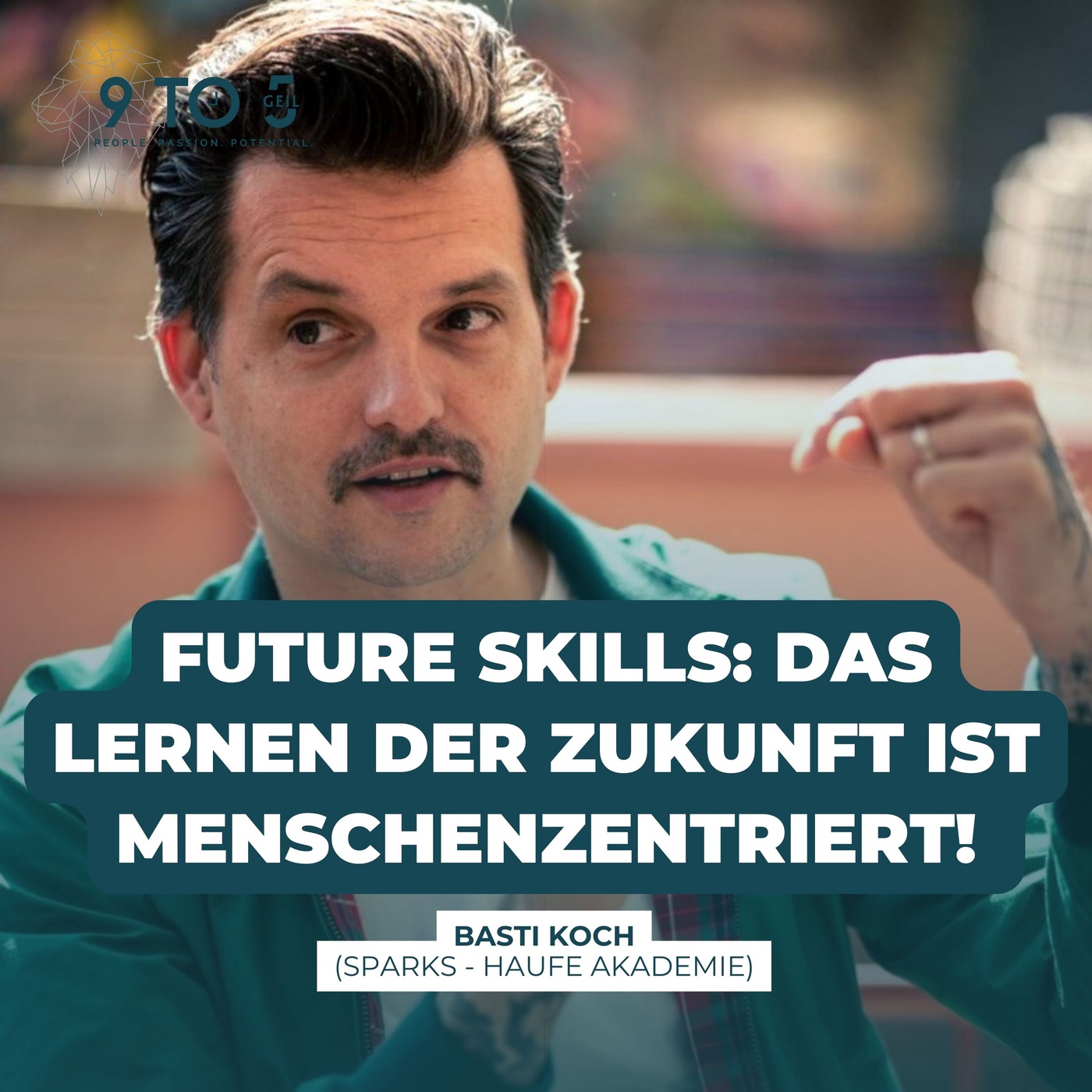 #055 - Future Skills: Die Zukunft des Lernens ist menschenzentriert!
