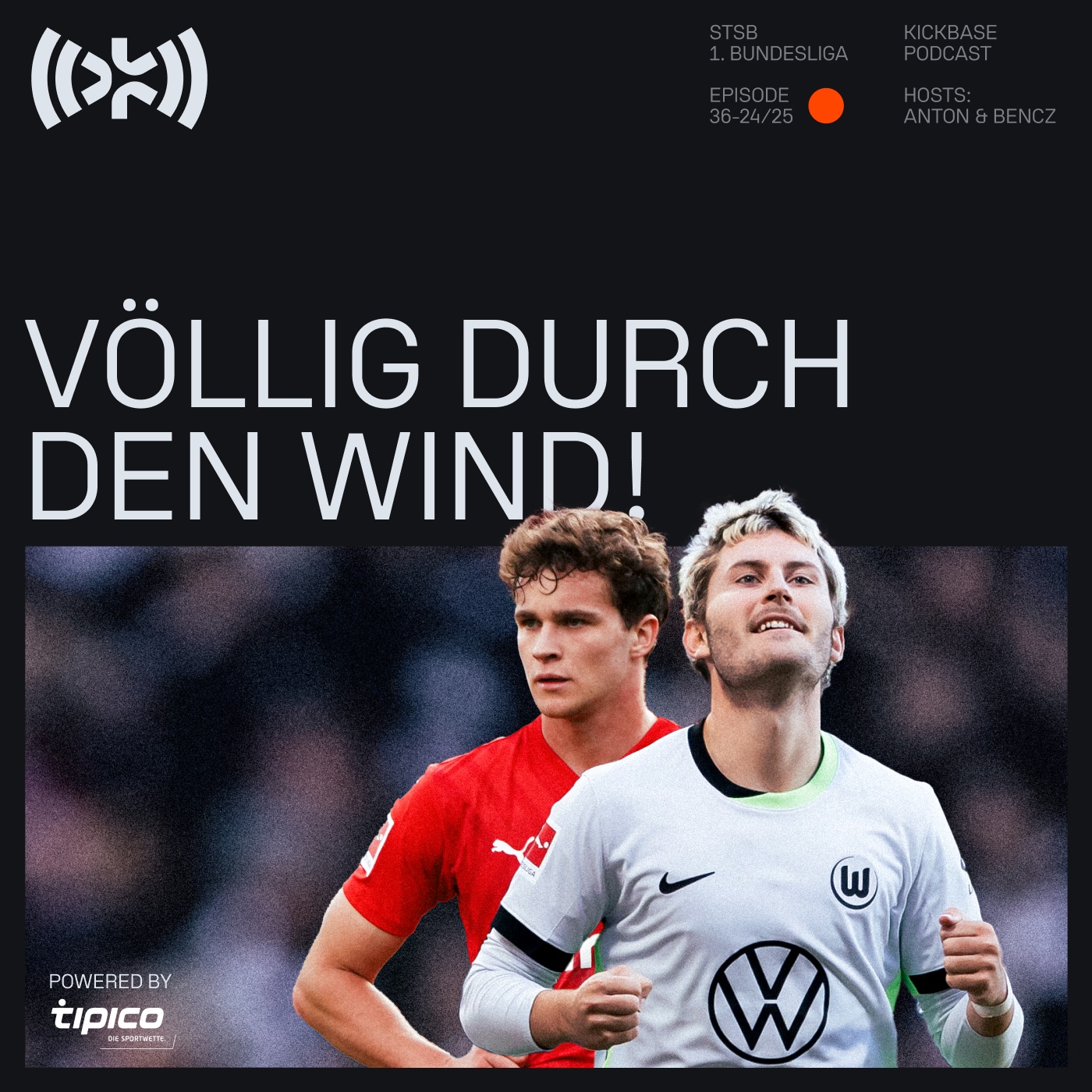 Völlig durch den Wind!