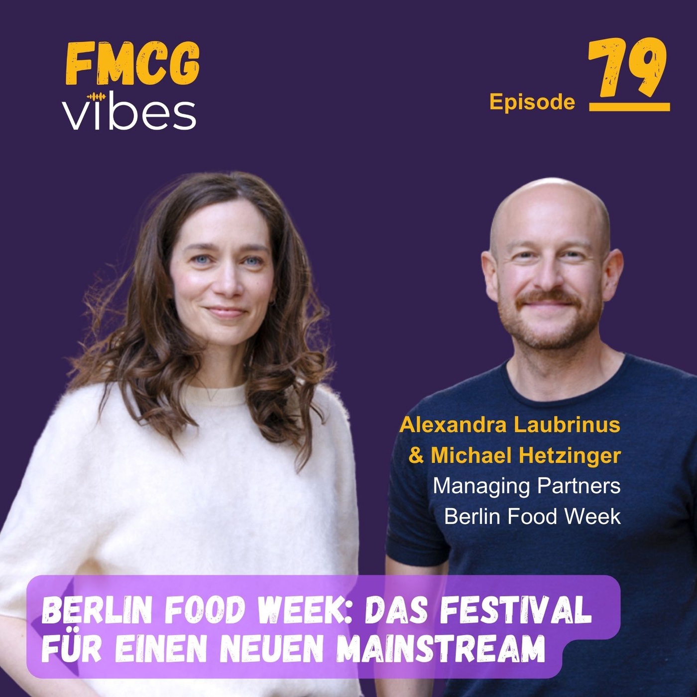 79: Berlin Food Week: Das Festival  für einen neuen Mainstream