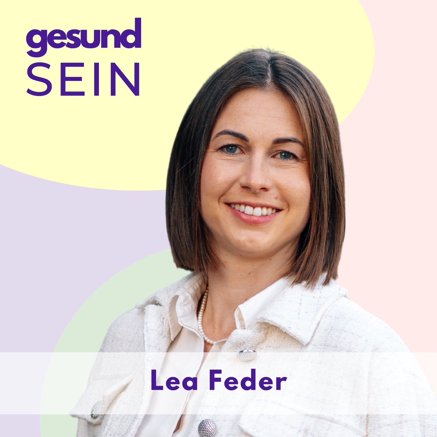 #23 Performance und Gesundheit gehen Hand in Hand - mit Lea Feder