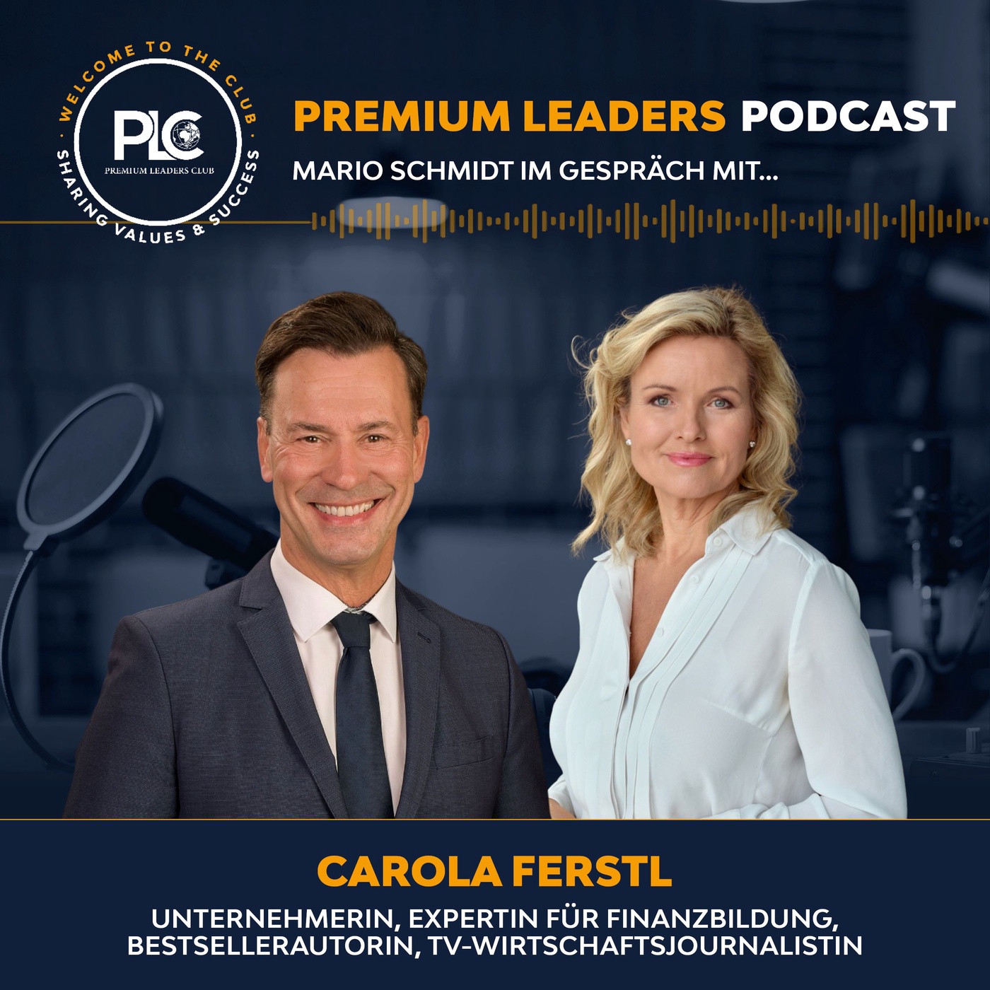 Im Gespräch mit Carola Ferstl | Wissen, Strategie und der Mut zum ersten Schritt