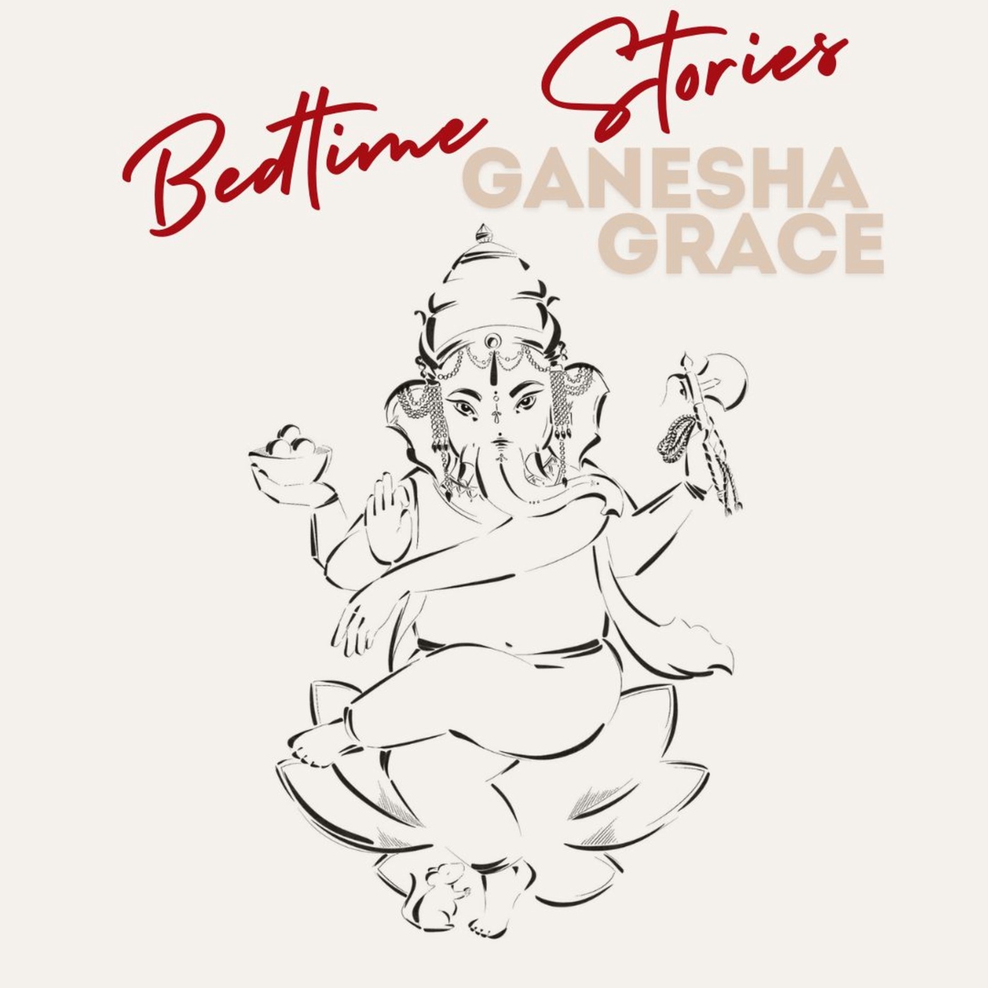  Bedtime Stories – Ganeshas Weisheit für deinen Alltag 