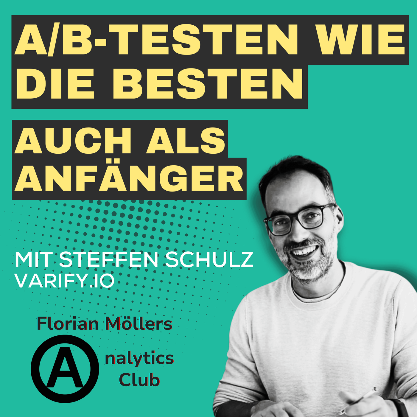 A/B-Testen wie die Besten - Auch als Anfänger