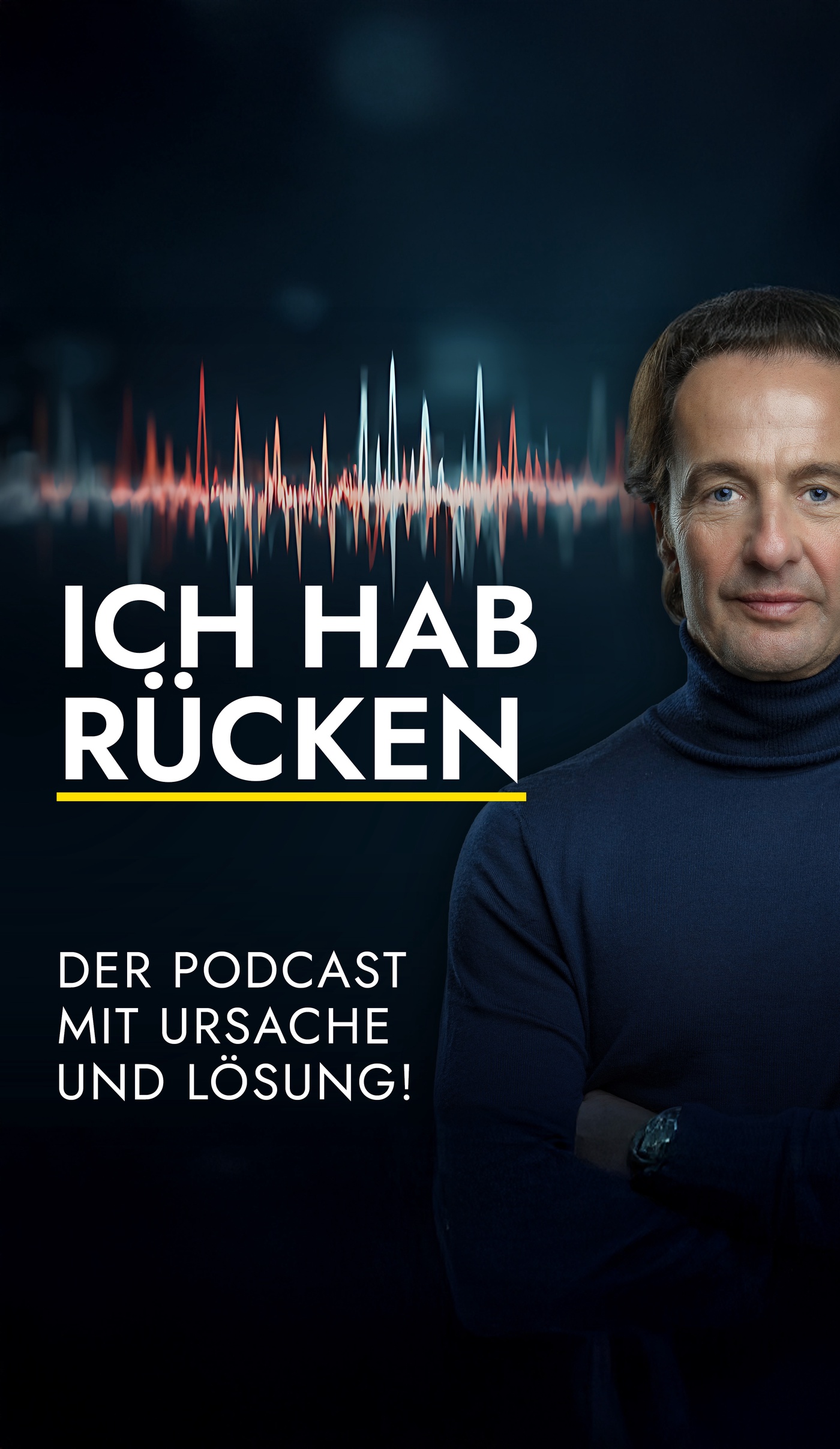 Ich hab Rücken - der Podcast mit Ursache und Lösung!