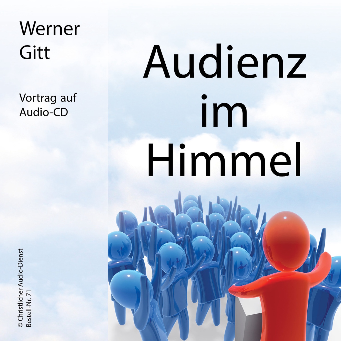 Audienz im Himmel – Werner Gitt