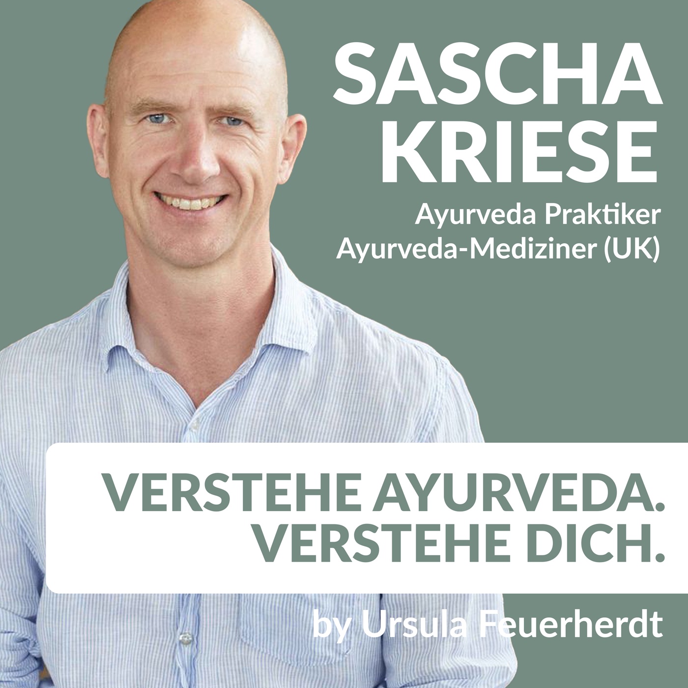 #56 Ayurveda & Schattenarbeit – wenn alte Muster sichtbar werden mit Sascha Kriese