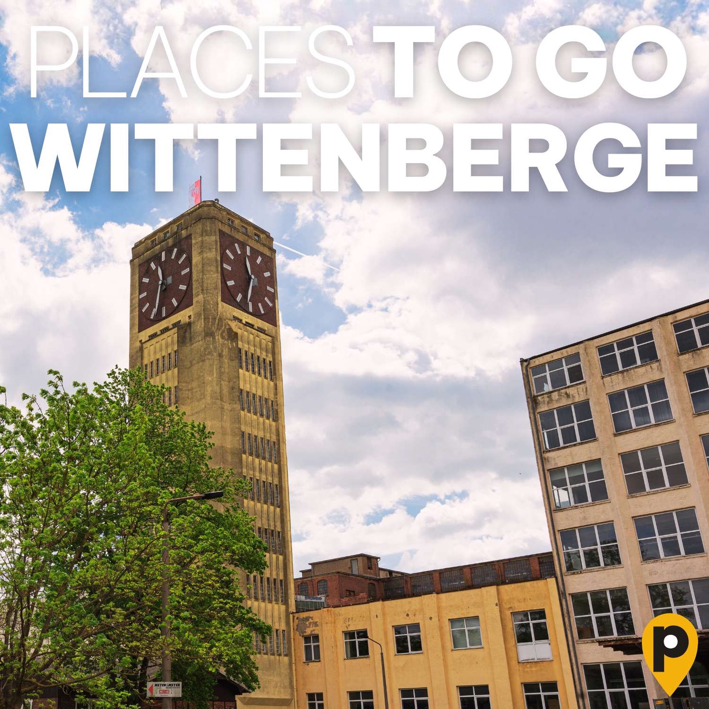 Wittenberge – Orte mit Pioniergeist