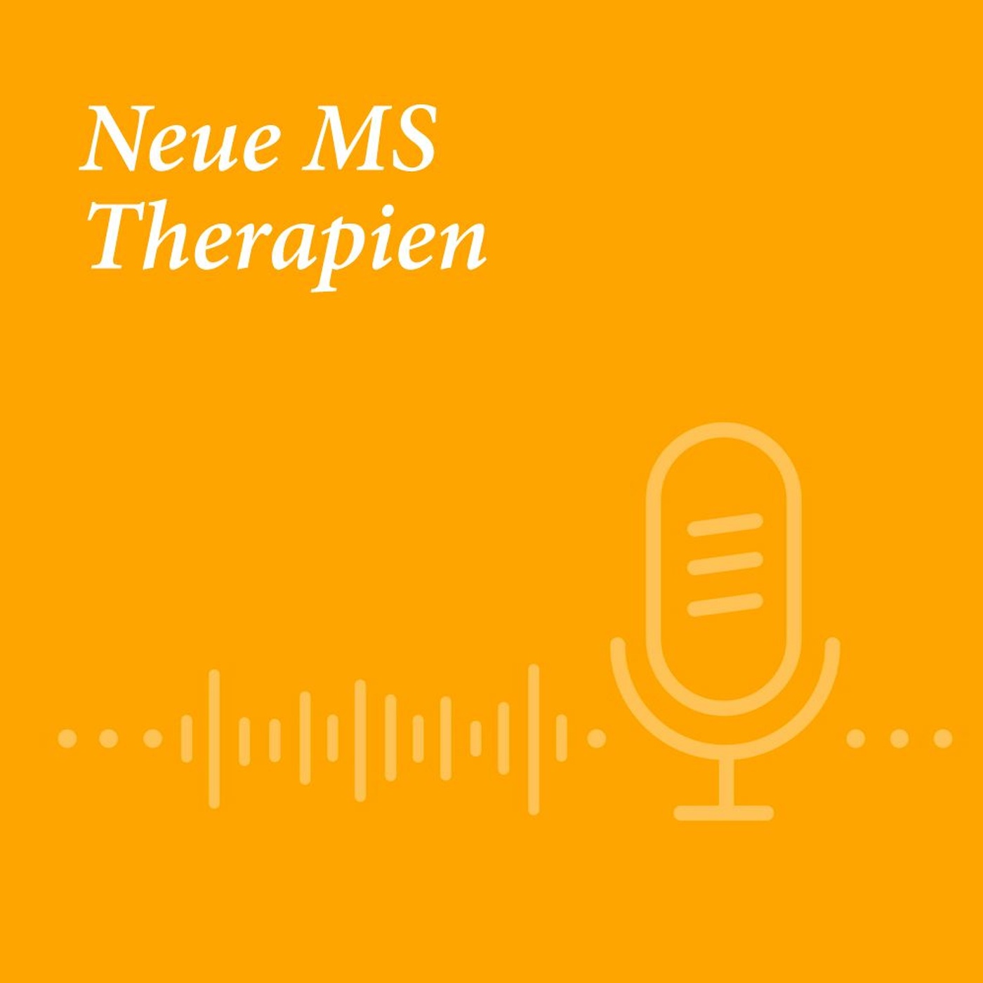 Neue MS Therapien | Nervennahrung Podcast 012