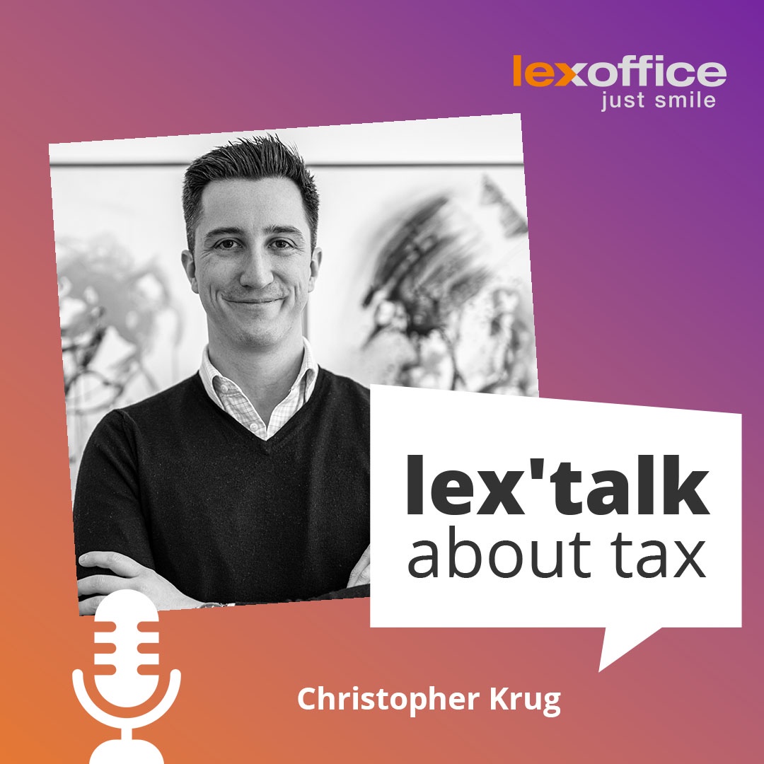 lex' talk about tax, lexpresso Edition mit Christopher Krug: Mit lexoffice hat jeder Mandant seine Buchhaltung inhouse