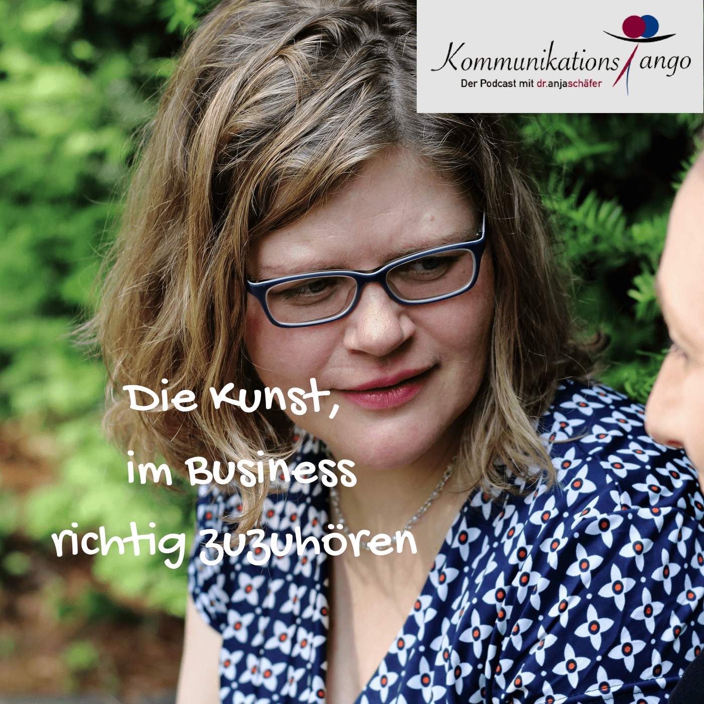 17: Die Kunst, im Business richtig zuzuhören