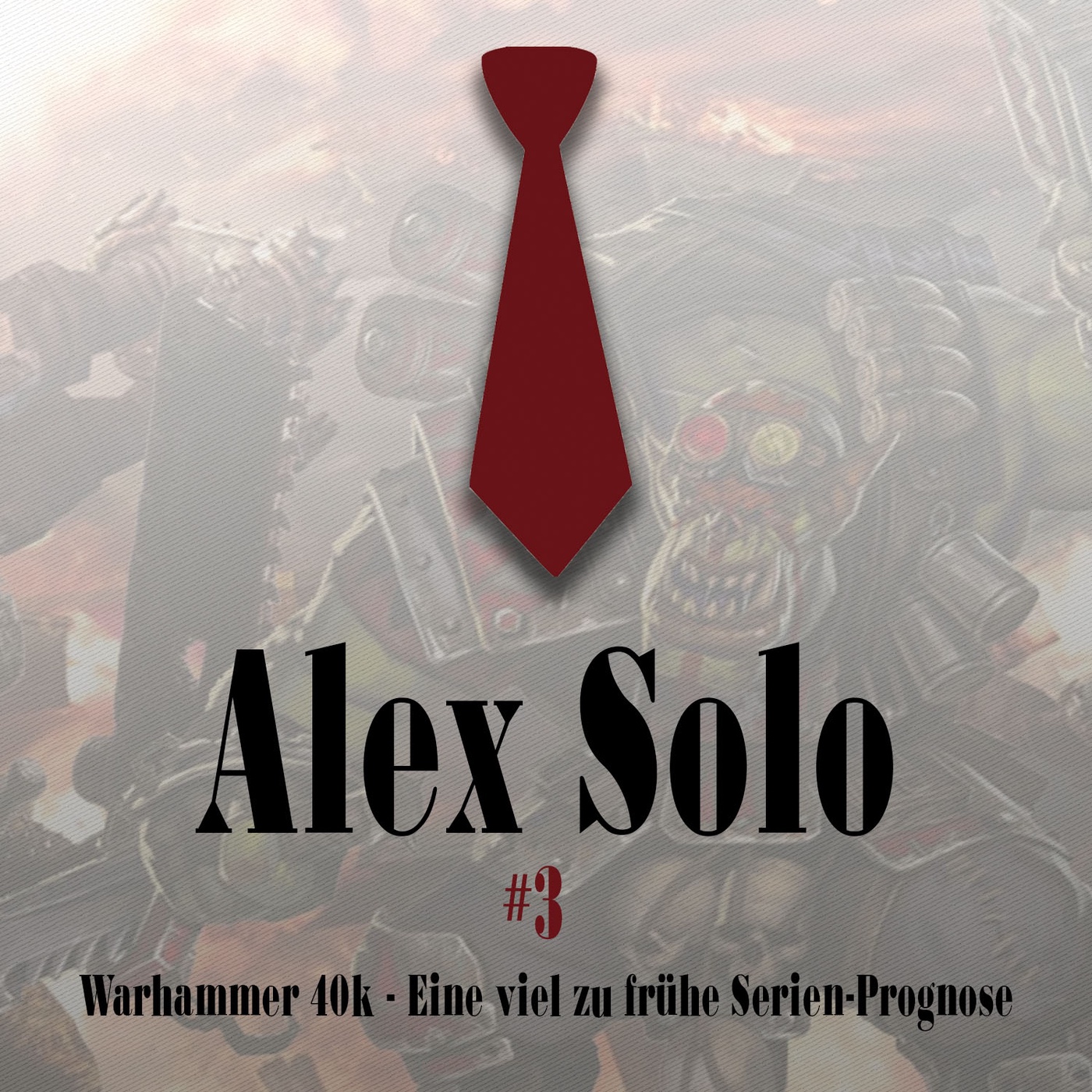 Alex Solo #3: Warhammer 40k - Eine viel zu frühe Serienprognose