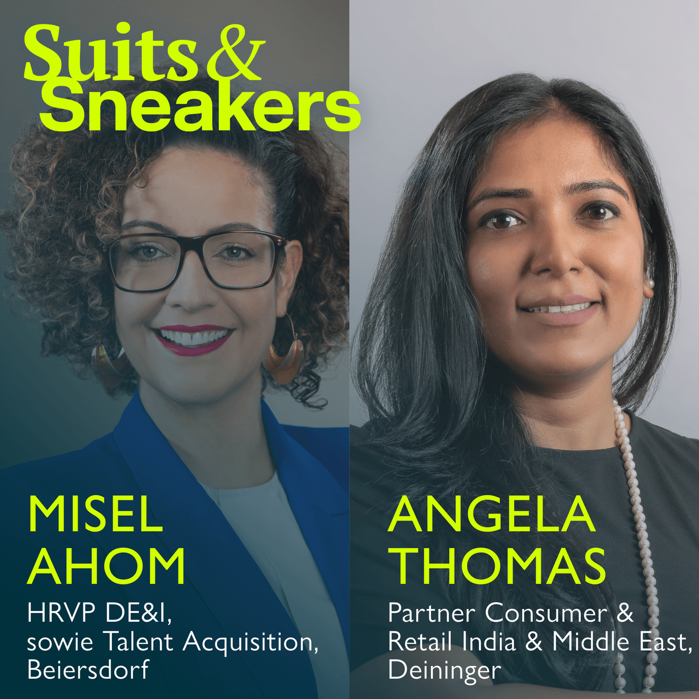 14. Misel Ahom, VP DE&I bei Beiersdorf sowie Angela Thomas, Lead DE&I bei Deininger - Leadership Edition