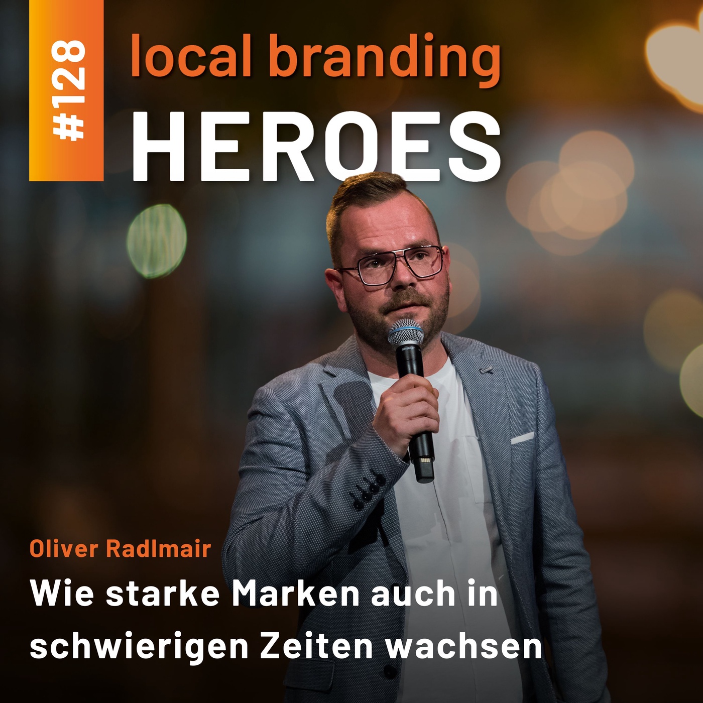 #128 Oliver Radlmair, Leiter Marketing bei Town & Country Haus Lizenzgeber GmbH