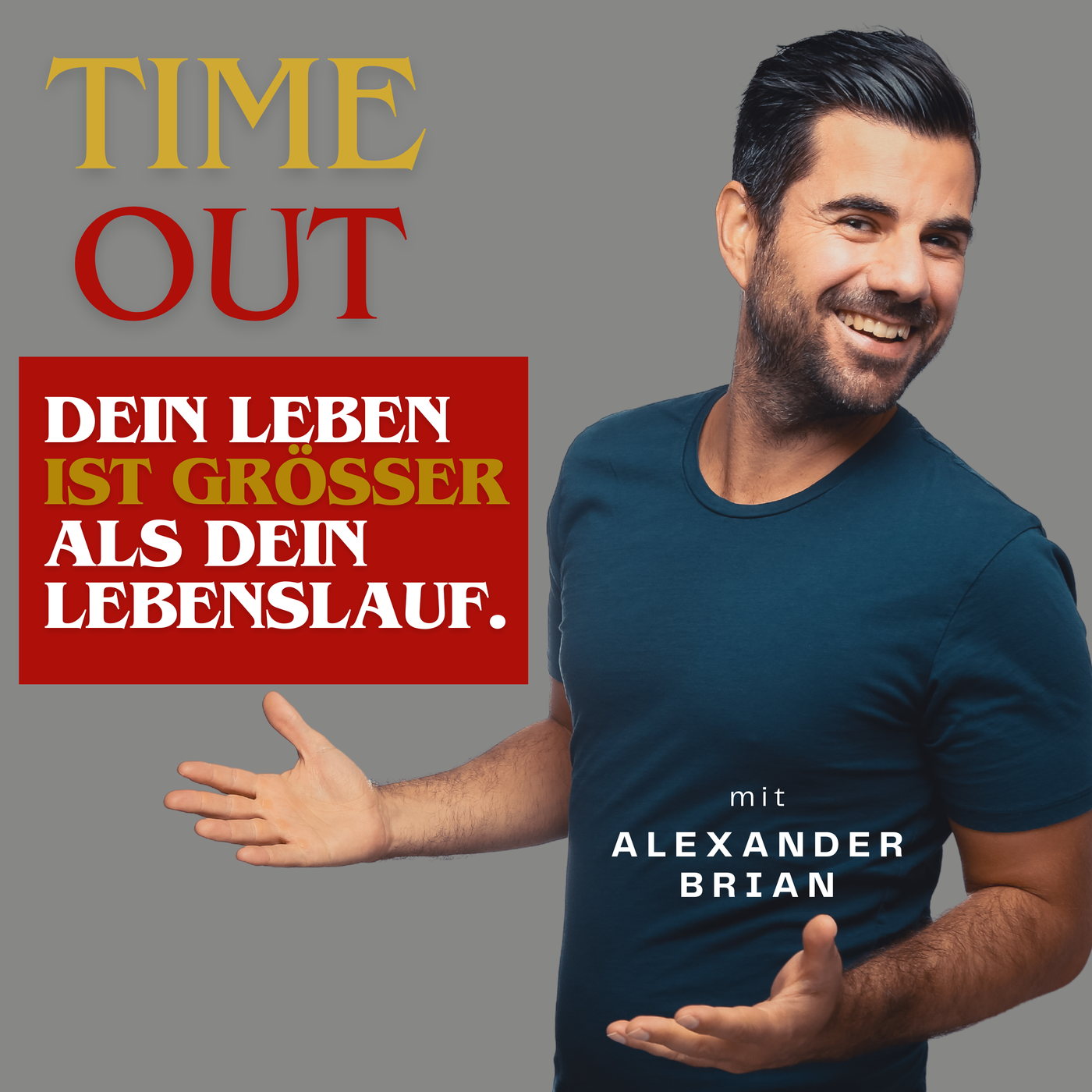 #126 Alexander Brian: Dein Leben ist größer als dein Lebenslauf.
