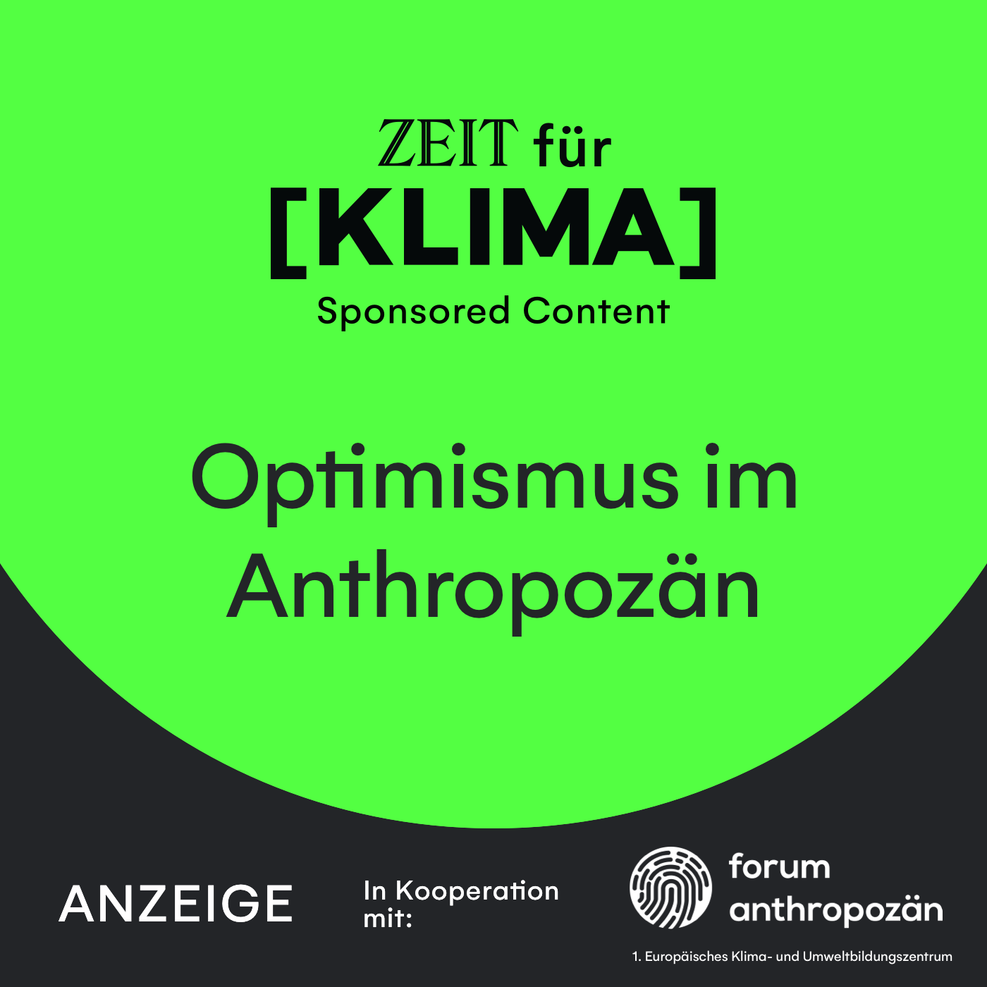 Optimismus im Anthropozän - Lösungen für ein neues Zeitalter