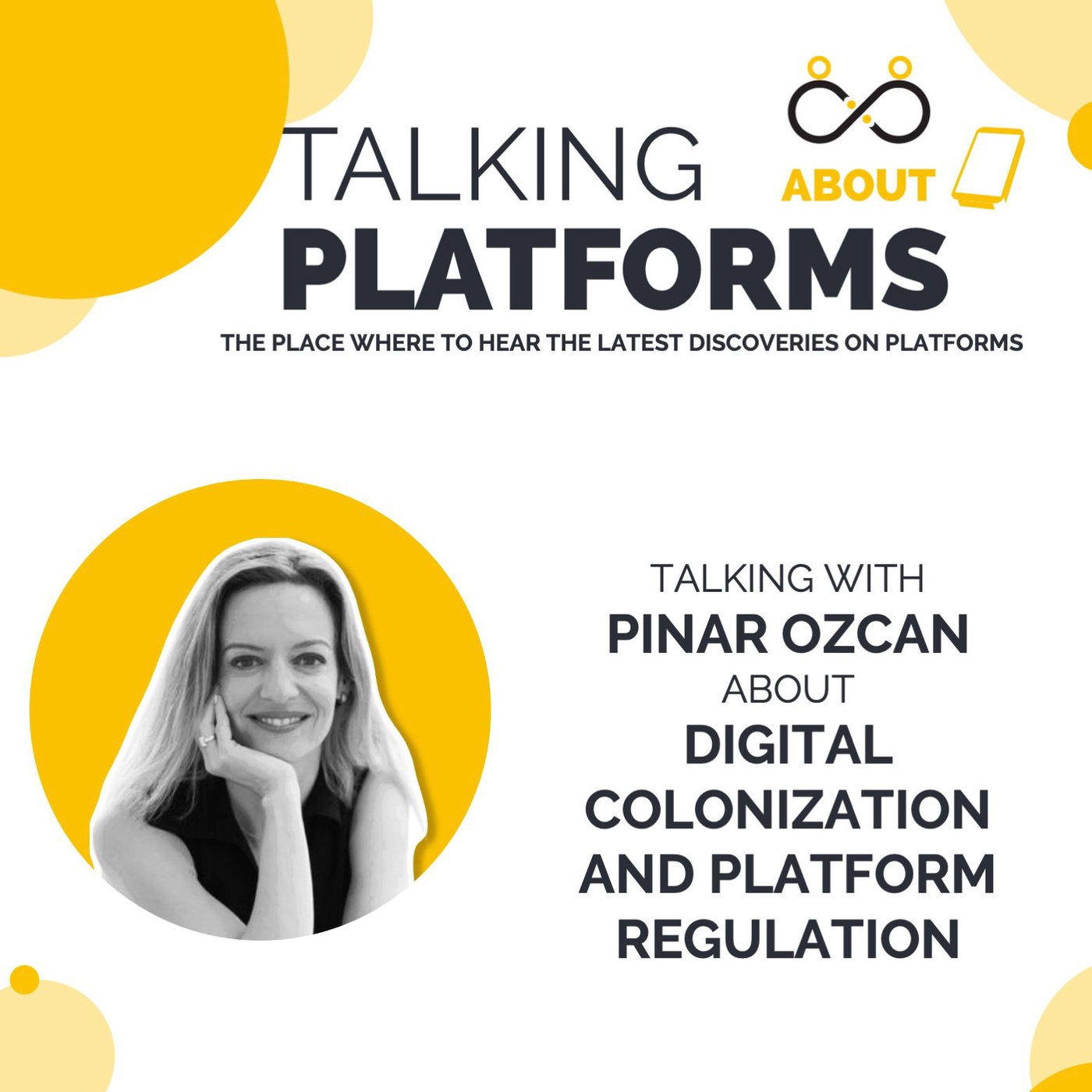 Digital colonization and platform regulation with Pinar Ozcan