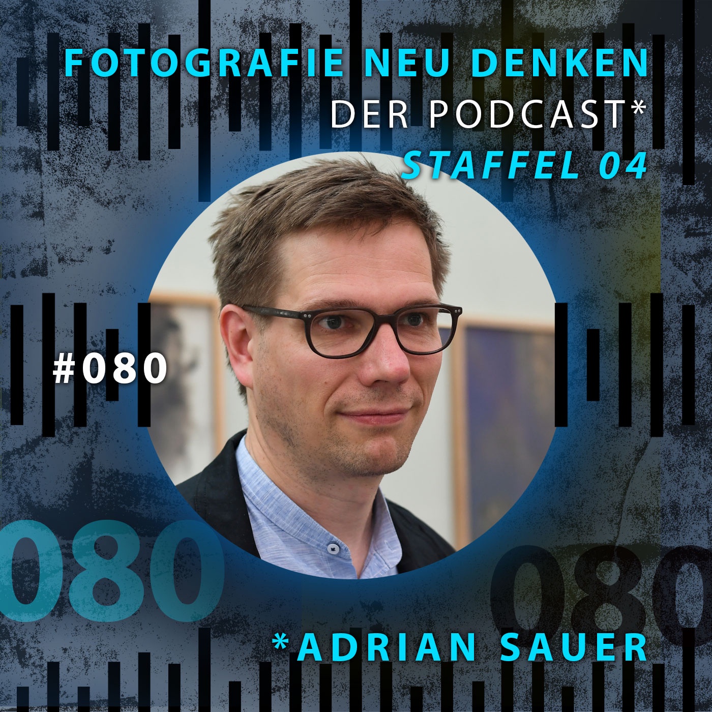 #080 »Wir stochern im Nebel der Bilder.«